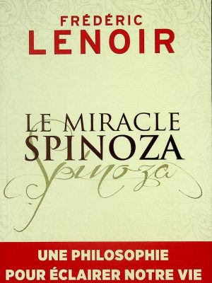 Le miracle Spinoza