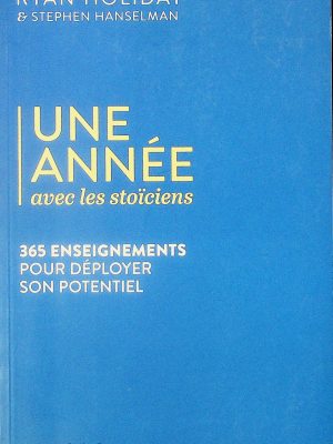 Une année avec les stoïciens