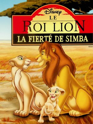 Le Roi Lion et la fierté de Simba