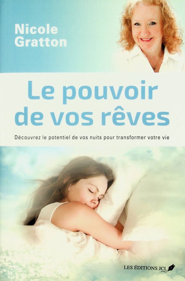 Le pouvoir de vos rêves