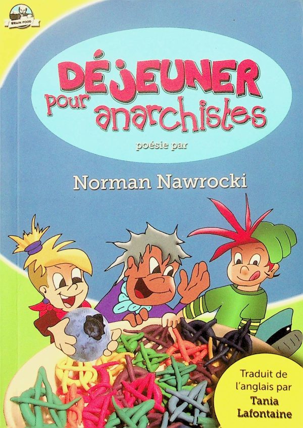 Déjeuner pour anarchistes