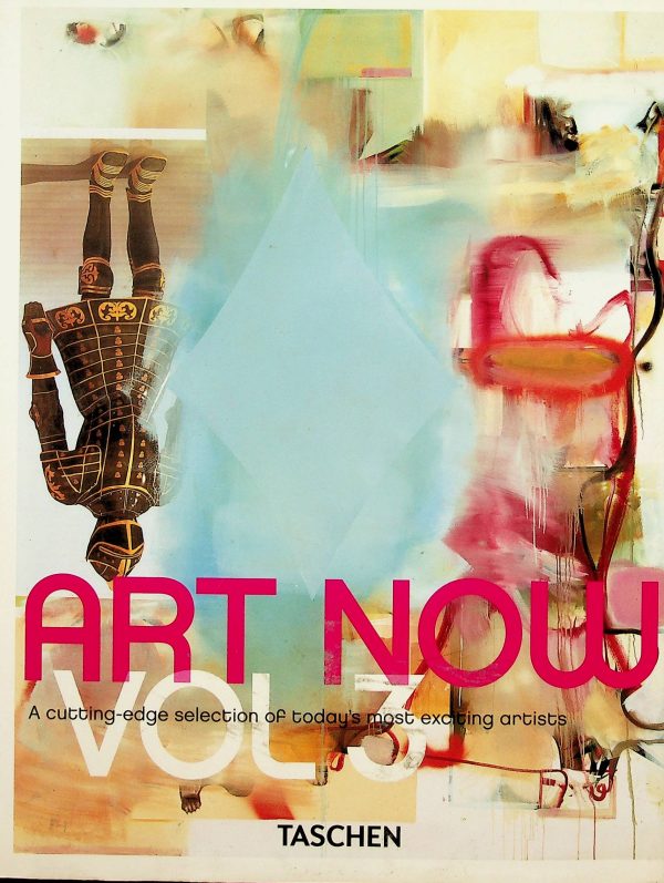 Art Now -A cutting-edge selection of today's most exciting artists