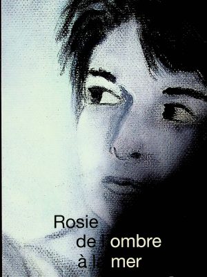 Rosie de l'ombre à la mer