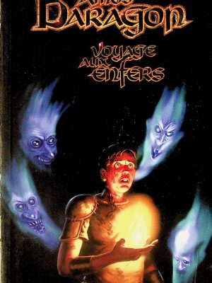 Amos Daragon T. 07 - Voyage aux enfers