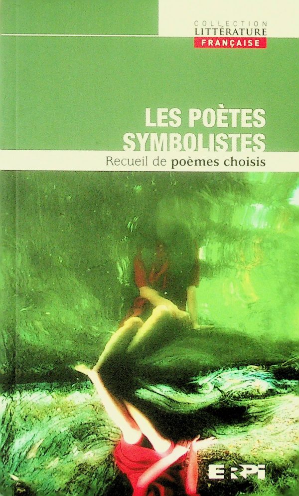 Les poètes symbolistes