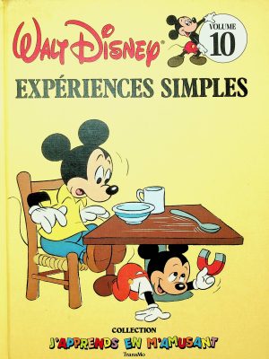 J'apprends en m'amusant - T. 10 Expériences simples