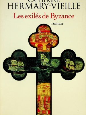 Les exilés de Bysance