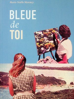 Bleue de Toi