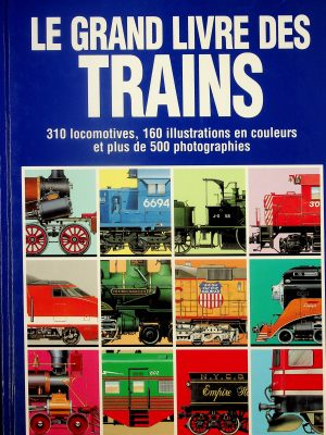 Le grand livre des trains