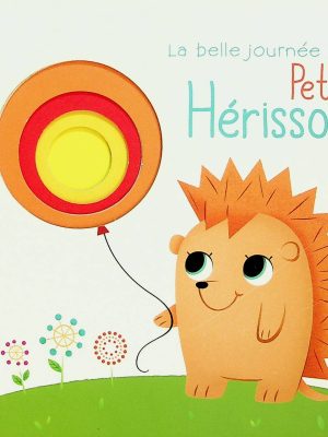 La belle journée de Petit Hérisson