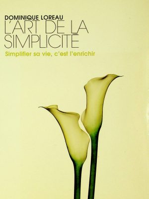 L'art de la simplicité