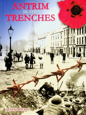 Antrim in the Trenches