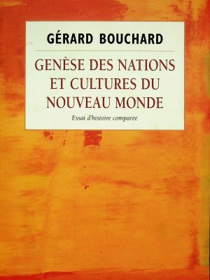 Genèse des nations et cultures du Nouveau Monde