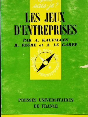 Que sais-je? T. 892 - Les  jeux d'entreprises