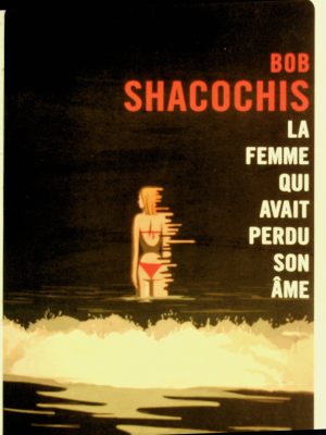 La femme qui avait perdu son âme