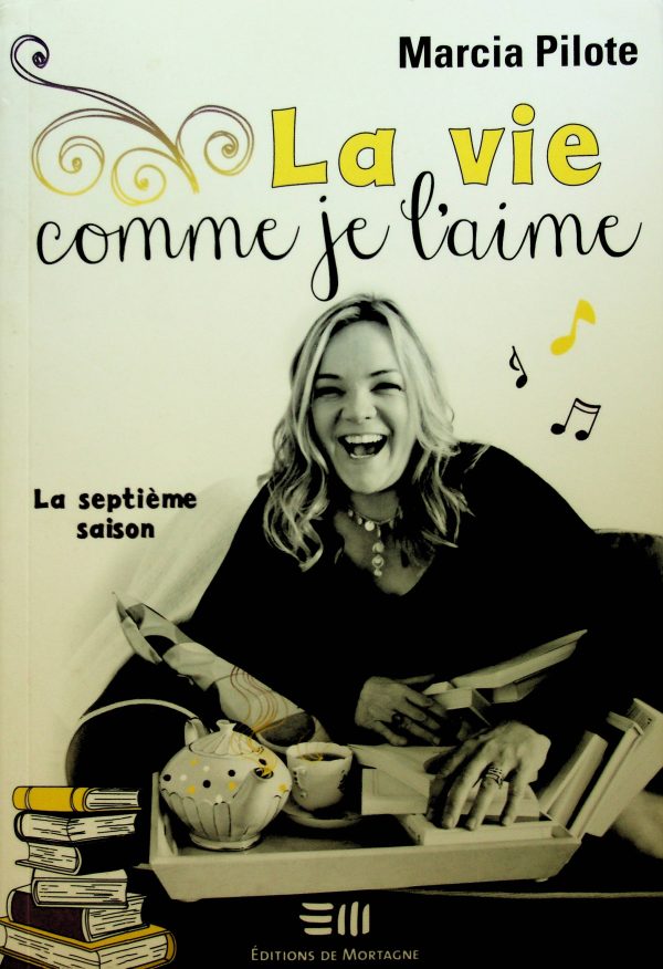La vie comme je l'aime - La septième saison (Pilote, Marcia)