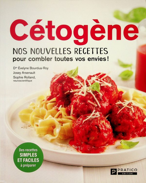 Cétogène - Nos nouvelles recettes pour combler toutes vos envies!