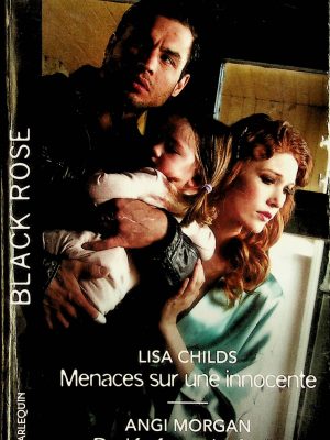 Menaces sur une innocente / Protégée malgré elle (2 histoires)
