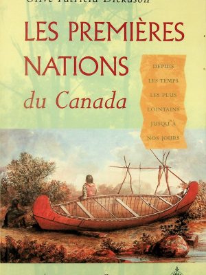 Les Premières Nations du Canada