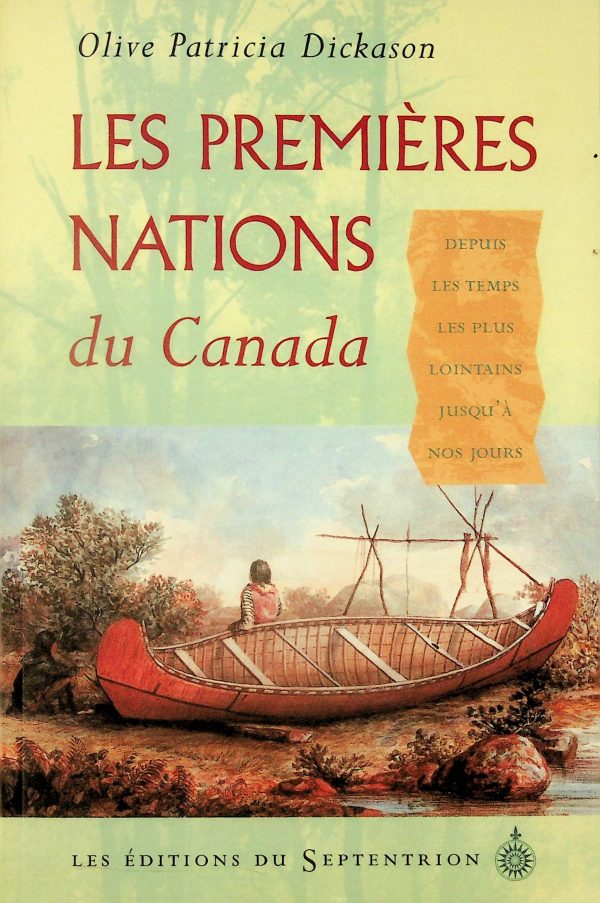 Les Premières Nations du Canada