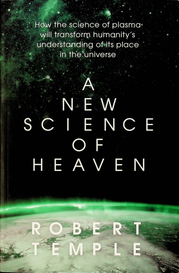 A New Science of Heaven