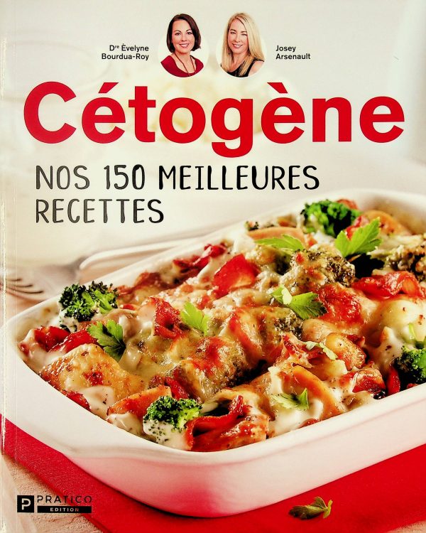 Cétogène : Nos 150 meilleures recettes