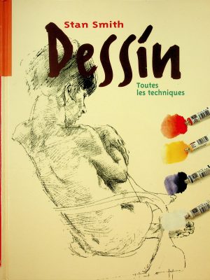 Dessin - Toutes les techniques