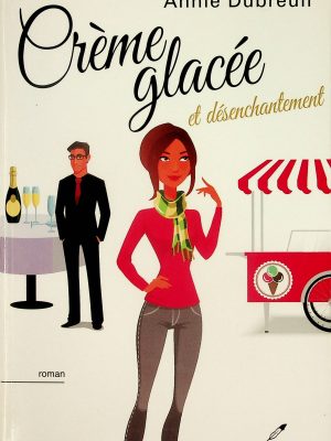 Crème glacée et désenchantement