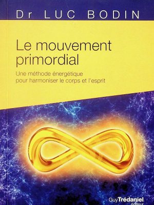 Le mouvement primordial