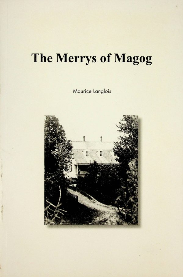 The Merrys of Magog