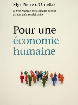 Pour une économie humaine
