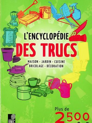 L'encyclopédie des trucs