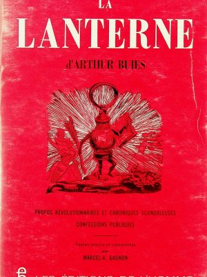 La lanterne d'Arthur Buies