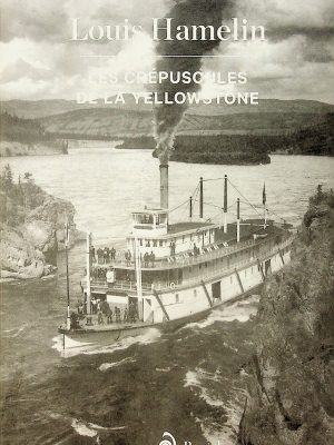 Les crépuscules de la Yellowstone