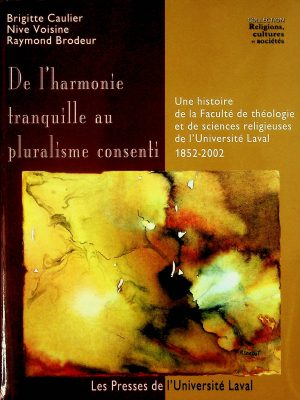 De l'harmonie tranquille au pluralisme consenti