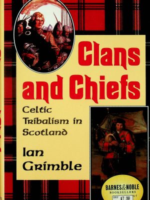 Clans and Chiefs