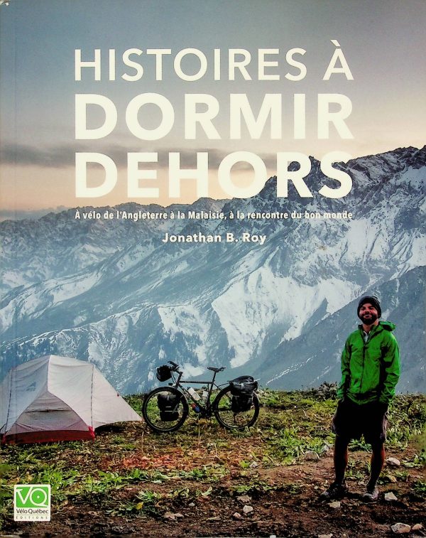 Histoires à dormir dehors (Roy, Jonathan B.)