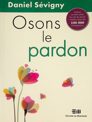 Osons le pardon