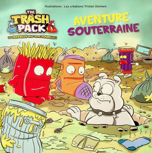 Les crasseux dans votre poubelle! Aventure souterraine