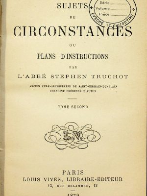 Sujets de Circonstances ou Plans d'Instructions T.02