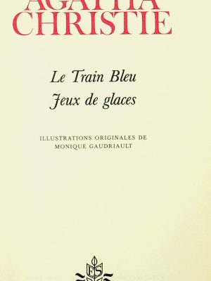 Le Train Bleu/Jeux de glaces