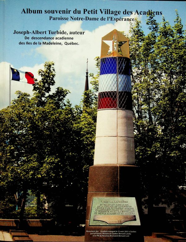 Album souvenir du Petit Village des Acadiens