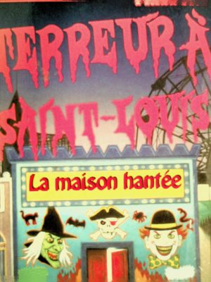 Frissons T. 11 - Terreur à Saint-Louis