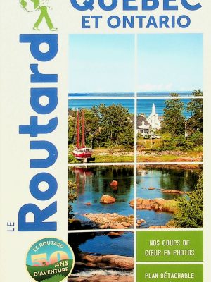 Le Routard - Québec et Ontario