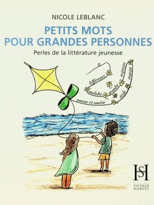Petits mots pour granges personnes - Perles de la littératures jeunesse