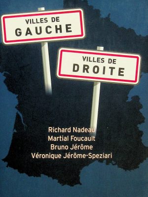 Villes de gauche, villes de droite