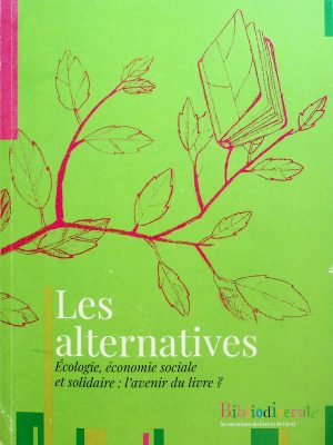 Les alternatives