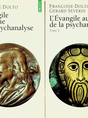 L'Évangile au risque de la psychanalyse (T. 01 & T. 02)