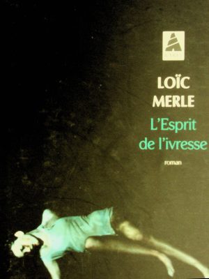 L'Esprit de l'ivresse