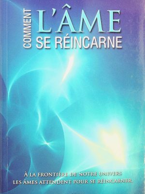 Comment l'âme se réincarne